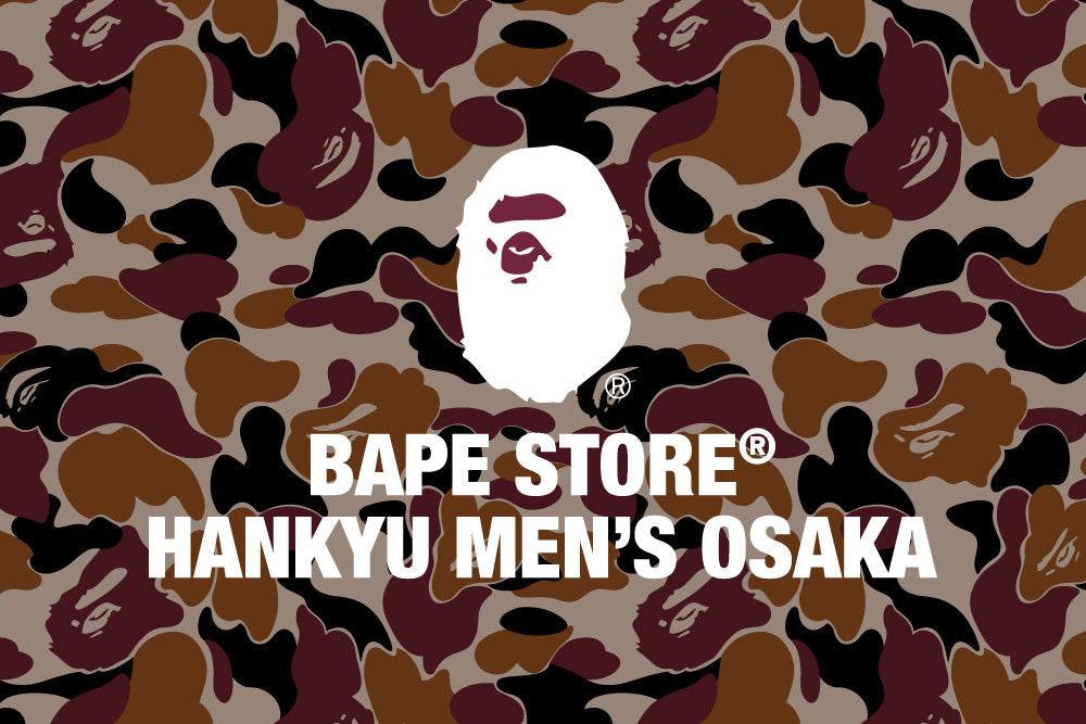 BAPE STORE® HANKYU MENʼS OSAKA がオープン！ | bape.com