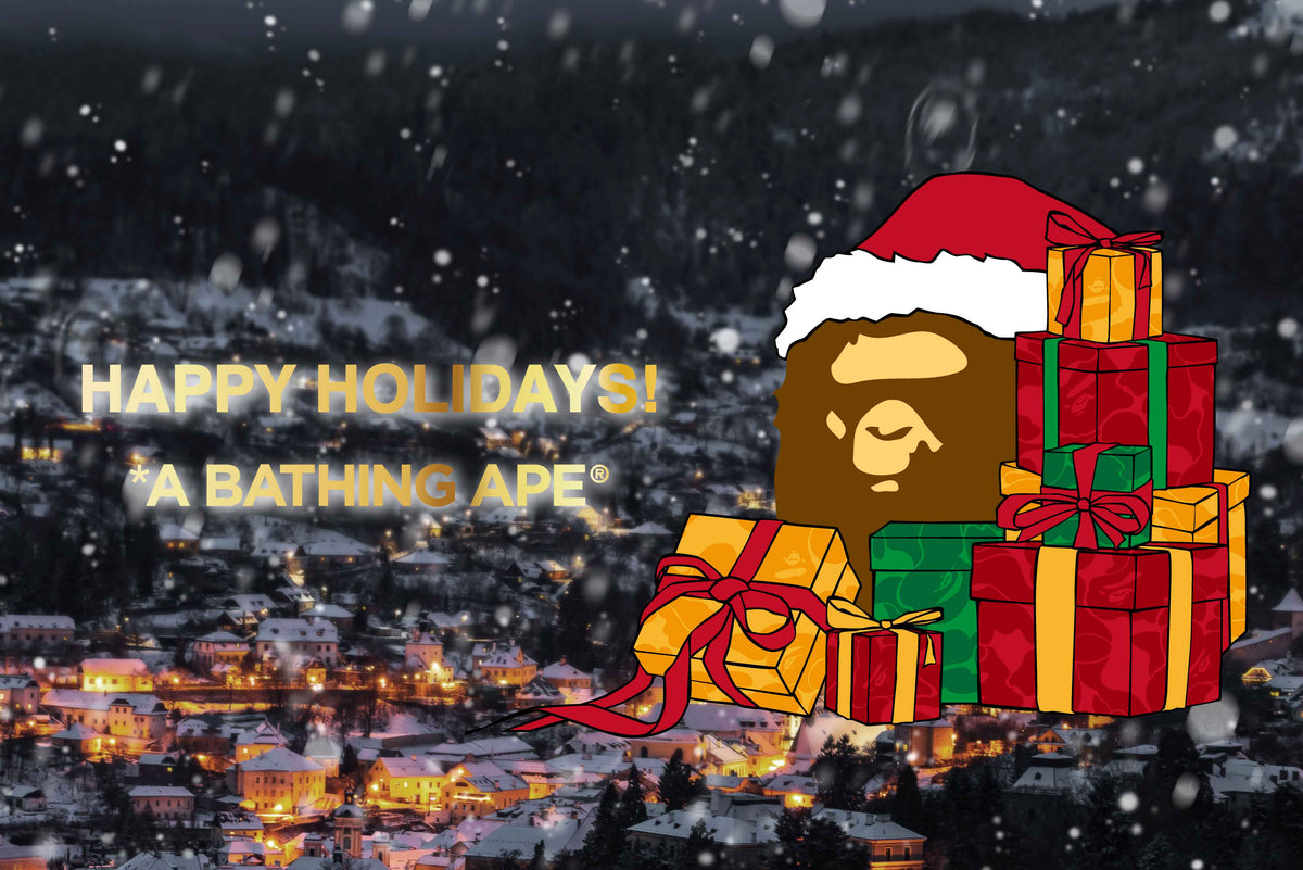 HAPPY HOLIDAYS | bape.com