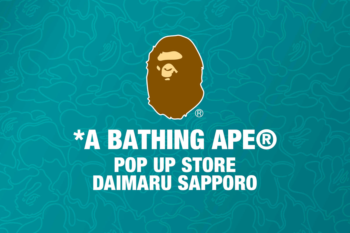 A BATHING APE®︎が大丸札幌にて期間限定ポップアップストアを開催