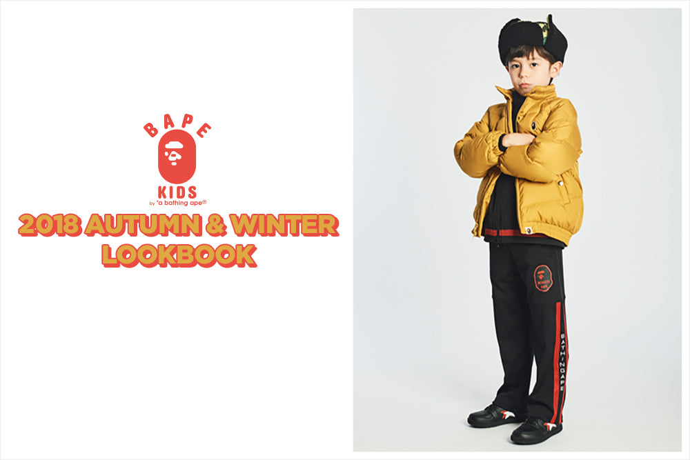 BAPE KIDS® 2018 AUTUMN/WINTER COLLECTION LOOKBOOK