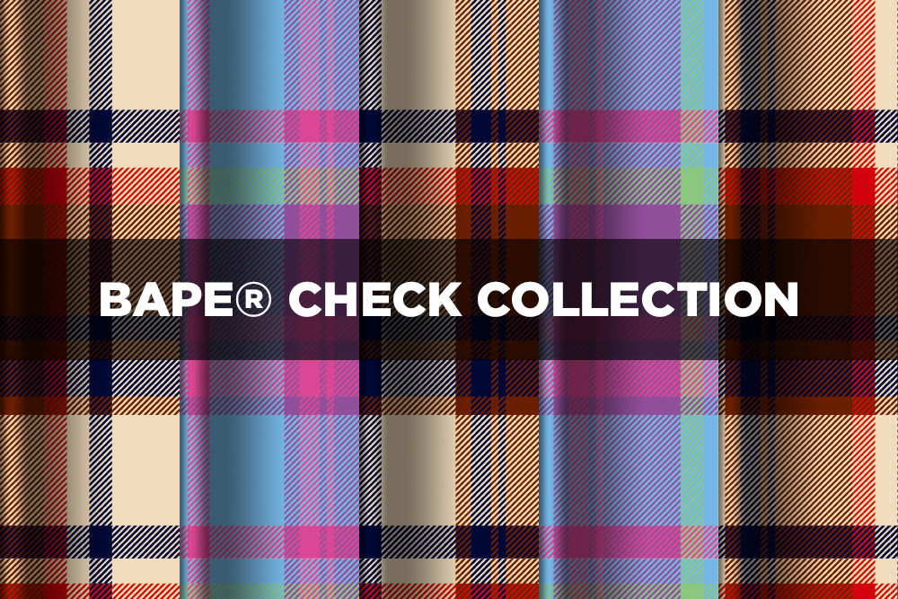 BAPE® CHECK COLLECTION | bape.com
