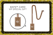 BAPE® MEMBER'S CLUB "BAPE® CARD"