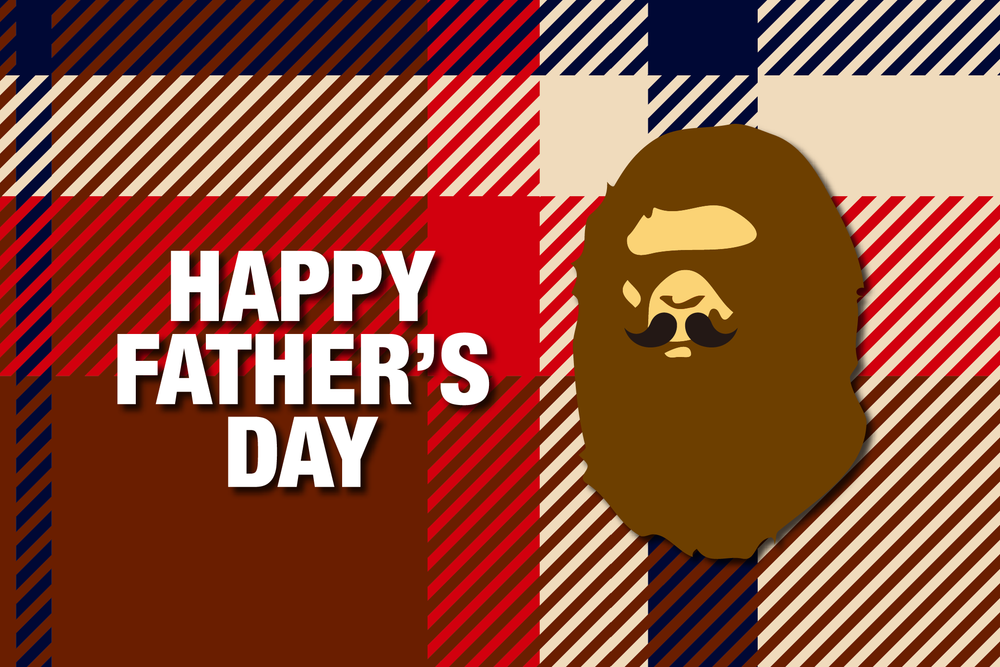 BAPE®　 FATHER'S DAY GIFTS