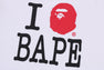 I LOVE BAPE TEE